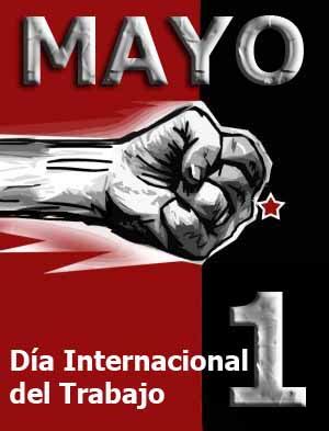 1 de Mayo: Día del trabajador sindical | Verdadera Izquierda