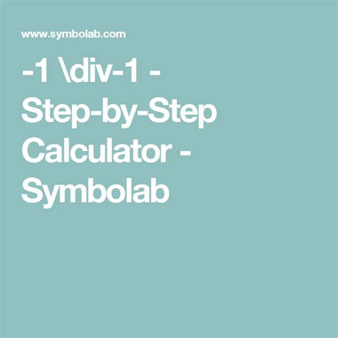 1 \div 1   Step by Step Calculator   Symbolab ...