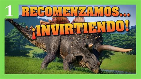 [1] Jurassic World Evolution | ¡RE COMENZAMOS MUNDO ...