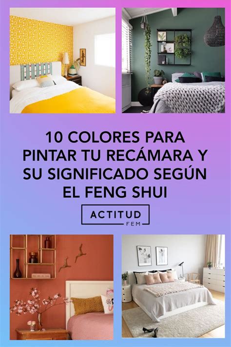10 colores para pintar tu recámara y su significado según el Feng Shui ...