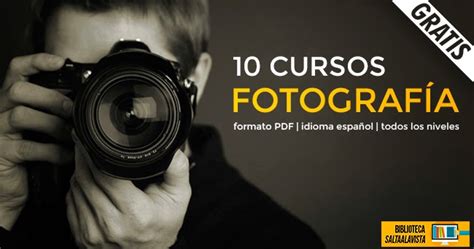 10 Cursos Gratis de Fotografía en PDF | Saltaalavista Blog