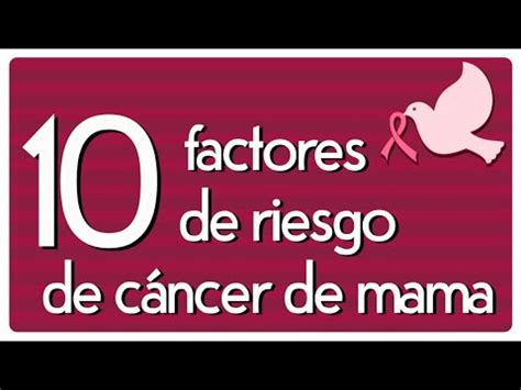 10 factores de riesgo de cáncer de mama   YouTube