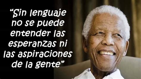 10 Frases Celebres e Imperdibles De Nelson Mandela, Frases ...