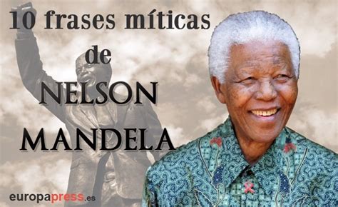 10 frases míticas de Nelson Mandela