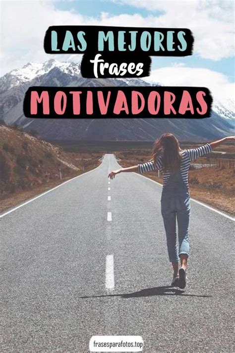+100 FRASES MOTIVADORAS # 2022 | Imágenes de Motivación