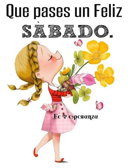 1000+ images about Feliz Sábado on Pinterest | Amigos, Www ...