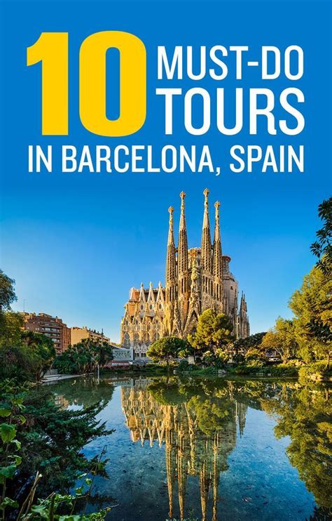 11 Best Tours in Barcelona, Spain  2019 | Serious Wanderlust