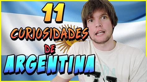 11 CURIOSIDADES DE ARGENTINA   Che Boludo   YouTube