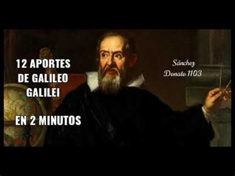 12 aportes de Galileo Galilei en 2 minutos. ️   YouTube