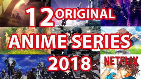 12 Original Anime Series on NETFLIX in 2018   Trailers ...