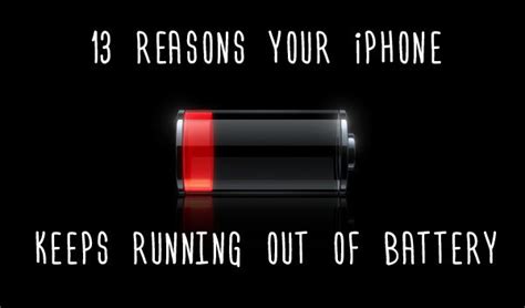 13 Reasons Your iPhone Keeps Running Out Of Battery