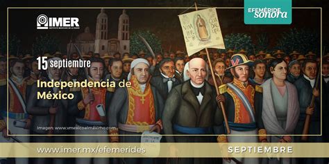 15 de septiembre Independencia de México – IMER