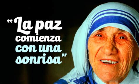 15 frases sabias e inspiradoras de la Madre Teresa de ...