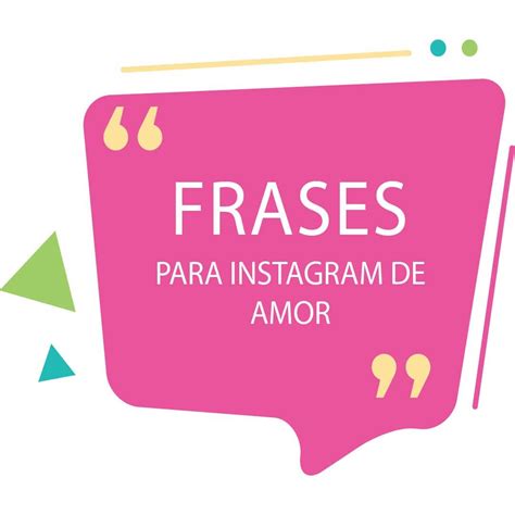 150 Mejores Frases para Instagram【Amor, Amistad, Vida...】