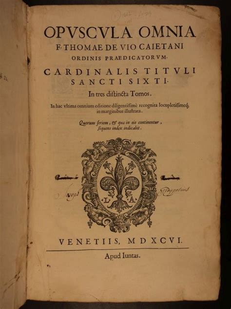 1596 1st ed Thomas Cajetan + Aquinas Summa Theologica ...