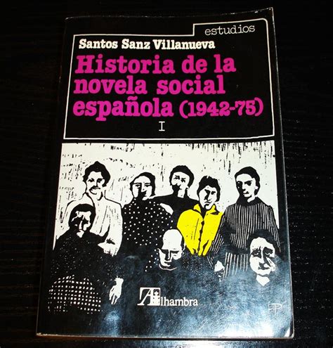 17,00€ · Historia de la novela social española  1942 75 ...