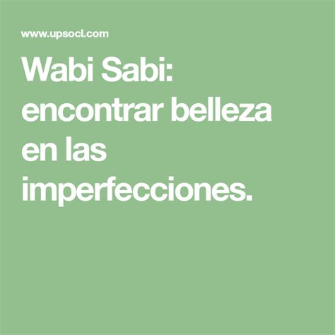 19 hermosas palabras que no tienen traducción al español | Wabi sabi ...