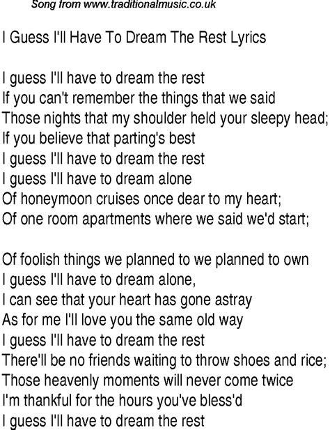 1940s Top Songs: lyrics for I Guess Ill Have To Dream The ...