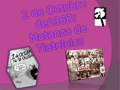 2 de octubre de 1968 matanza de tlatelolco legida