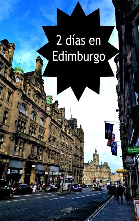 2 días en Edimburgo | Edimburgo, Edimburgo escocia y Viaje ...