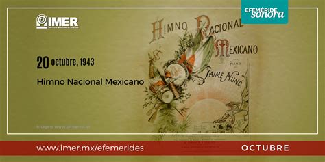 20 de octubre de 1943, Himno Nacional Mexicano – IMER