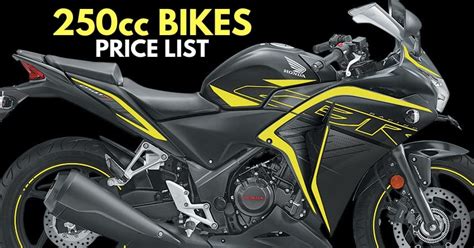 250cc Bikes You Can Buy in India  2019 Price List
