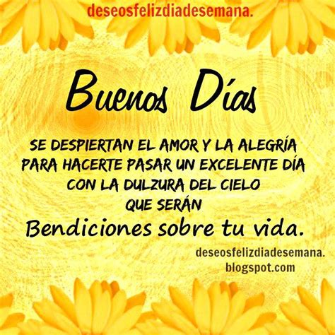 26 best Buenos días images on Pinterest | Good day quotes ...