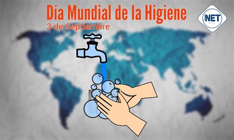 3 de septiembre: Día Mundial de la Higiene   Región NET