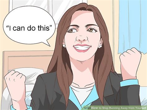 3 Ways to Stop Running Away from Yourself   wikiHow