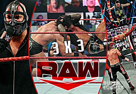 3 x 3: Lo mejor y lo peor de Raw  21 de septiembre 2020 ...