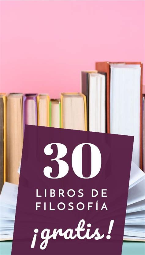 30 Libros de Filosofía para leer gratis! | Libros de filosofía, Paginas ...