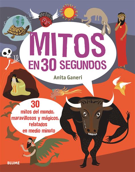 30 SEGUNDOS : MITOS | ANITA GANERI | Comprar libro ...