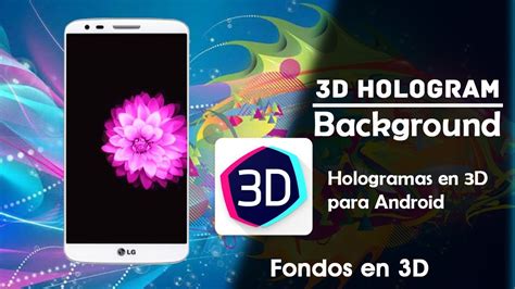 3D Hologram Background| La mejor App para Instalar Fondos ...