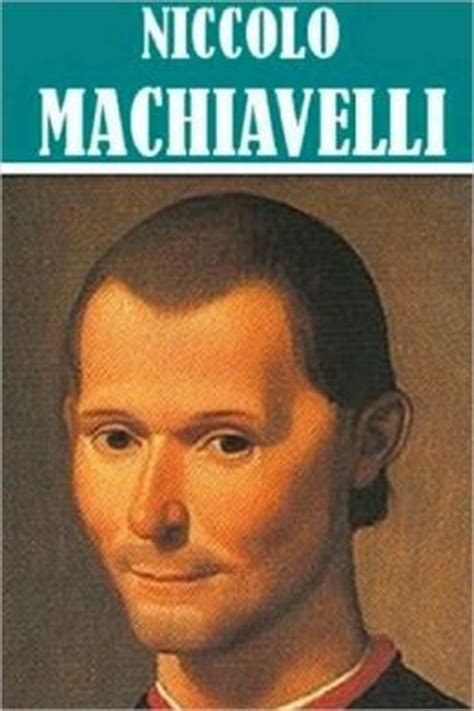 4 Books by Niccolo Machiavelli by Niccolo Machiavelli ...