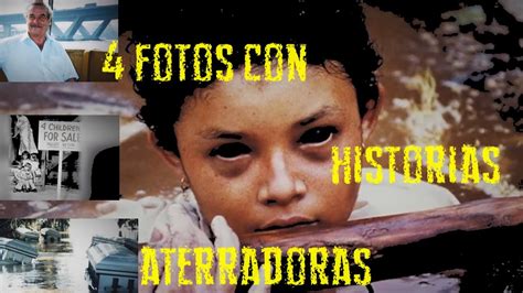4 FOTOGRAFIAS CON HISTORIAS ATERRADORAS   YouTube