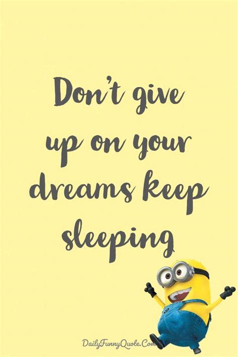 40 Funny Quotes Minions And Short Funny Words   Daily Funny Quotes