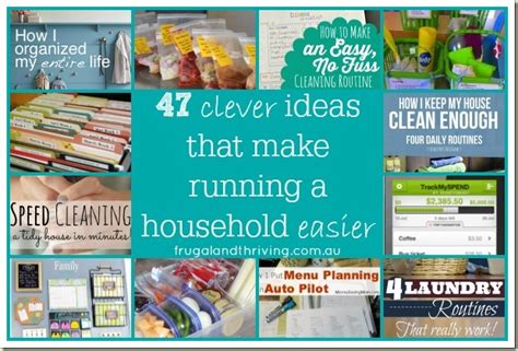 47 Clever Ideas that Make Running a Household Easier
