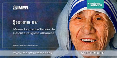 5 de septiembre de 1997 muere La madre Teresa de Calcuta – IMER