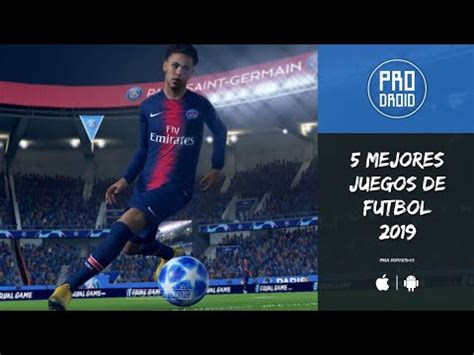 5 mejores juegos de fútbol para android 2019   Prodroid ...