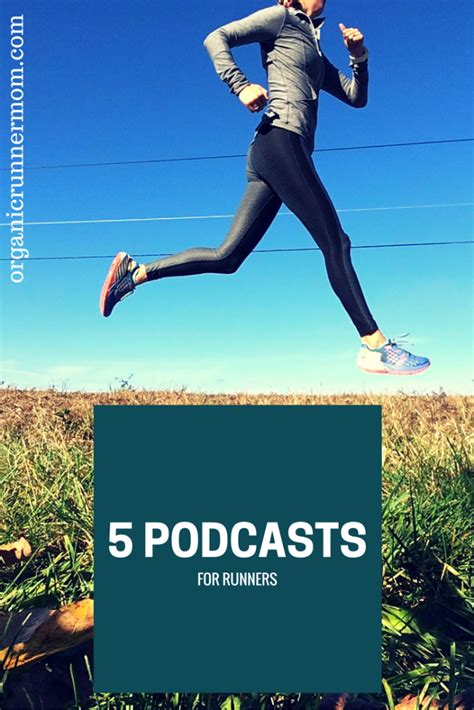 5 Podcasts for Runners to Inspire, Educate and Entertain ...