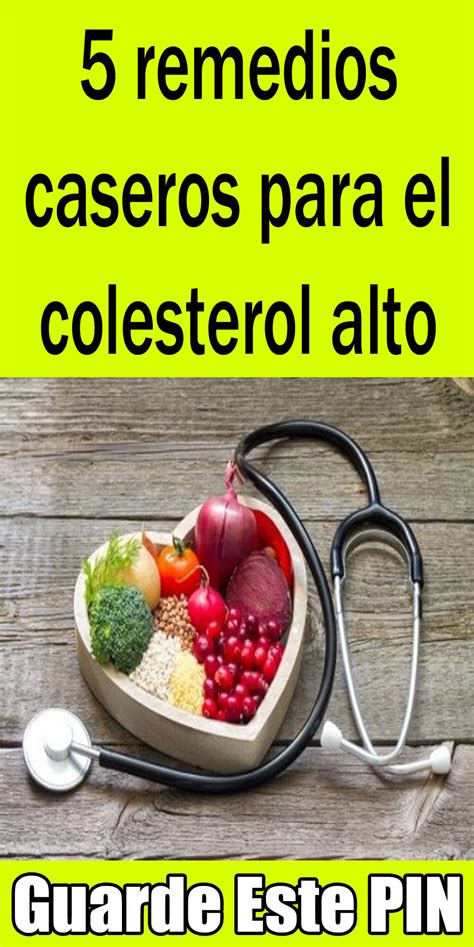 5 remedios caseros para el colesterol alto | Remedios, Remedios caseros ...