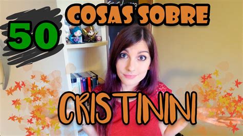 50 COSAS SOBRE MI | Cristinini   YouTube