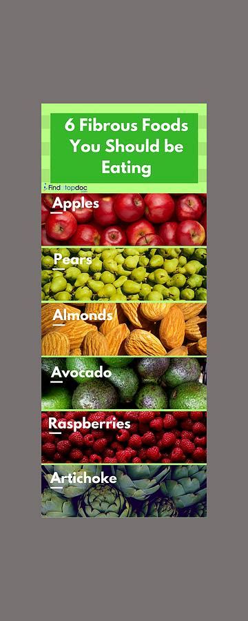6 Fibrous Foods you Should be Eating Photograph by FindaTopDoc