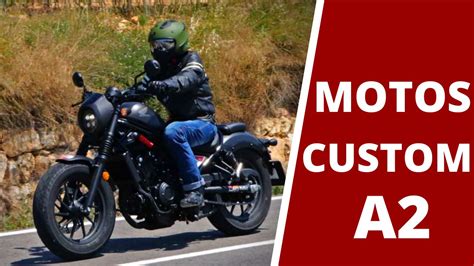 6 mejores Motos Custom A2 2020 Comparativa y pruebas a fondo