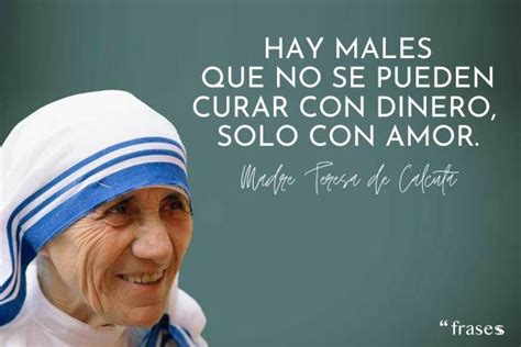 60 Frases de la Madre Teresa de Calcuta   Para REFLEXIONAR