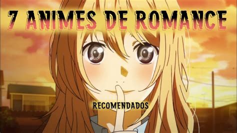 7 animes de romance y comedia   YouTube