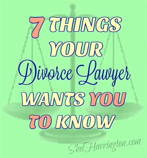 7 Things Your Divorce Lawyer Wants You to Know | Shel ...