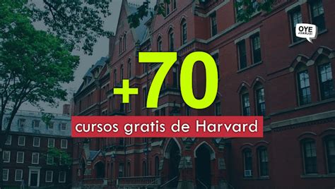 75 cursos gratis certificados por Harvard que puedes empezar ahora
