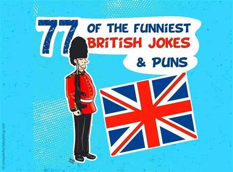 77+ Funny British Jokes & Puns   Short Humor about England ...