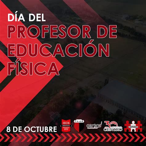 8 DE OCTUBRE   DÍA DEL PROFESOR DE EDUCACIÓN FÍSICA ...